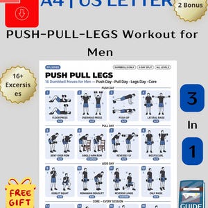May include: A digital workout chart titled PUSH PULL LEGS featuring 16 dumbbell exercises categorised into push, pull, legs, and core sessions. The document includes text labels for A4 and US Letter sizes, a 3-in-1 guide, and a free gift icon.