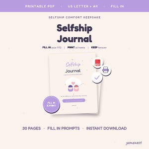 Könnte beinhalten: Ein druckbares Selfship-Journal-Andenken mit 30 Seiten zum Ausfüllen. Das Cover zeigt den Text Selfship Journal, eine Wolkengrafik mit zwei Figuren und ein Herz. Enthält Symbole für PDF, Drucker und Häkchen sowie den Text FILL IN & PRINT.