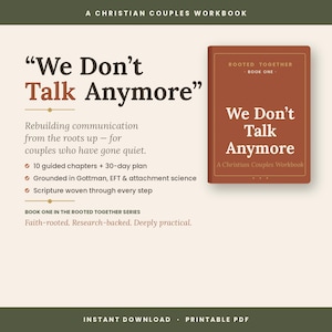May include: A brown workbook titled We Don't Talk Anymore, Book One in the Rooted Together series. The text describes a Christian couples workbook with 10 guided chapters, a 30-day plan, and scripture, grounded in Gottman, EFT, and attachment science.