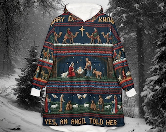 Mary Did You Know Christmas Hooded Blanket / Natività / Felpa oversize / Felpa grande