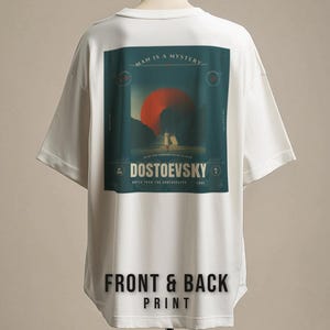 Dostoevsky Shirt, Front and Back Print Tee, Notes From Underground, Dark Academia