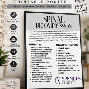 May include: A printable poster template for chiropractic offices titled Spinal Decompression. The document outlines therapy benefits and treatment areas, including lower back, neck, and sciatic nerve. It features a black frame and includes text about non-surgical treatment options for spinal discs.