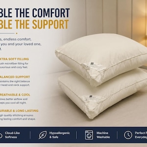 May include: Two off-white rectangular pillows stacked on a surface. Text reads: DOUBLE THE COMFORT DOUBLE THE SUPPORT. Two pillows, endless comfort. EXTRA SOFT FILLING, BALANCED SUPPORT, BREATHABLE & COOL, DURABLE & LONG LASTING. Cloud-Like Softness, Hypoallergenic & Safe, Machine Washable, Perfect For Everyday Use.