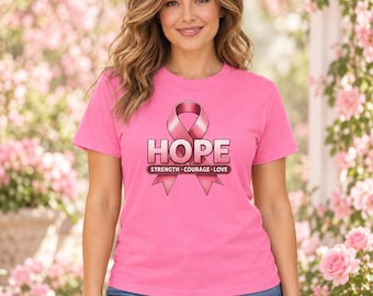 Breast Cancer Awareness Shirt, Pink HOPE Ribbon T-Shirt, Strength Courage Love Tee