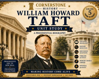 Homeschool History | William Howard Taft Unit Study | US Presidents Printable PDF | Grade 5 | Detective Activity