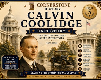 Homeschool History | Calvin Coolidge Unit Study | US Presidents Printable PDF | Grade 5 | Detective Activity