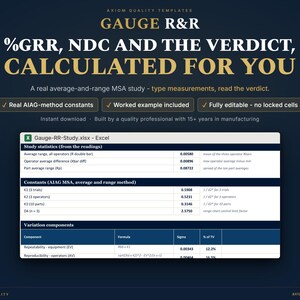 Może przedstawiać: Cyfrowy szablon Excel Gauge R&R na ciemnoniebieskim tle. Tekst brzmi Gauge R&R, %GRR, NDC AND THE VERDICT, CALCULATED FOR YOU. Zawiera tabelę przedstawiającą statystyki badania, stałe AIAG oraz składniki zmienności.