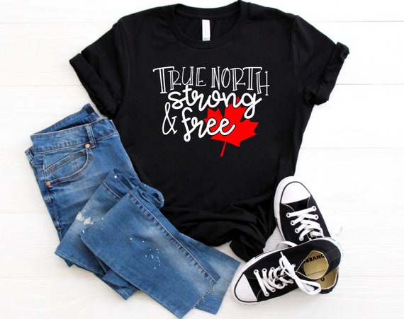 true north strong and free shirt