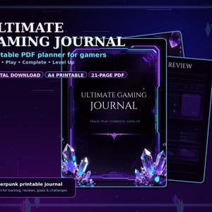 May include: A digital gaming journal with a dark purple theme, featuring glowing blue and purple crystals at the bottom. The cover displays the text ULTIMATE GAMING JOURNAL, TRACK PLAY COMPLETE LEVEL UP, DIGITAL DOWNLOAD, A4 PRINTABLE, 21-PAGE PDF.