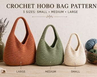 Crochet Hobo Bag Pattern PDF, Slouchy Shoulder Bag Tutorial, 3 Sizes, Beginner Crochet Tote, Instant Download, US Terms