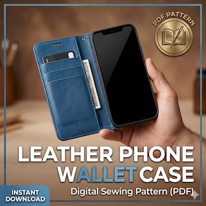 PDF Sewing Pattern: DIY Leather Phone Wallet Case - Instant Download Printable Template & Detailed Step-by-Step Tutorial for Handma