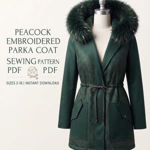 Puede incluir: Una parka verde oscuro con capucha de piel sintética, bordado de plumas de pavo real en el frente y cordón en la cintura. Texto: PEACOCK EMBROIDERED PARKA COAT SEWING PATTERN PDF PDF SIZES 2-16 | INSTANT DOWNLOAD.