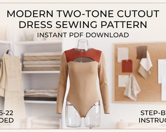 May include: A digital sewing pattern for a two-tone cutout dress, featuring a tan long-sleeve bodysuit with a rust-colored chest panel and cutout detail. The text reads MODERN TWO-TONE CUTOUT DRESS SEWING PATTERN, INSTANT PDF DOWNLOAD, SIZES 6-22 INCLUDED, STEP-BY-STEP INSTRUCTIONS.