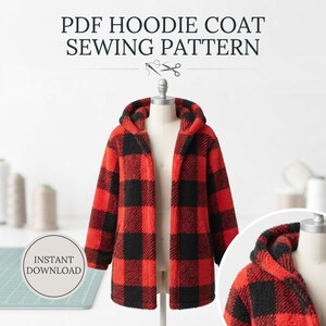 May include: A PDF hoodie coat sewing pattern featuring a red and black buffalo plaid fleece fabric. The coat has a hood and long sleeves. The text reads PDF HOODIE COAT SEWING PATTERN and INSTANT DOWNLOAD. A small icon of scissors and a needle is visible.