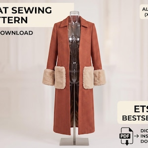 May include: A long, rust-colored coat with a small checkered pattern, featuring beige faux fur cuffs and matching patch pockets. The text reads: COAT SEWING PATTERN, PDF DOWNLOAD, ALL SIZES (XS-XXL), ETSY BESTSELLER, DIGITAL INSTANT DOWNLOAD.