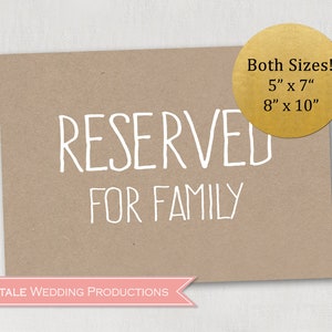 Brown Kraft Rustic Outdoor Barn Wedding Ceremony & Reception Reserved For Family Table Chair Signs - 5x7 and 8x10 DIY Digital Prints