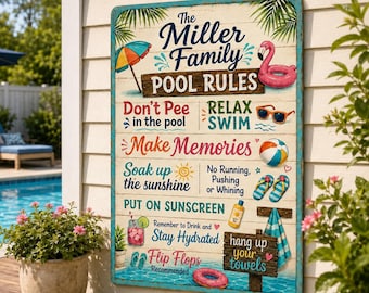 Personalized Pool Rules Metal Sign, Outdoor Pool Sign, Backyard Wall Art, Summer Patio Gift #750