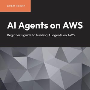 AI Agents on AWS: Beginner's guide to building agents on AWS | Expert Insight