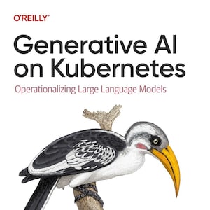 May include: A book titled Generative AI on Kubernetes: Operationalizing Large Language Models by Roland Huß and Daniele Zonca. The cover features a detailed illustration of a bird with black and white feathers and a bright yellow curved beak.