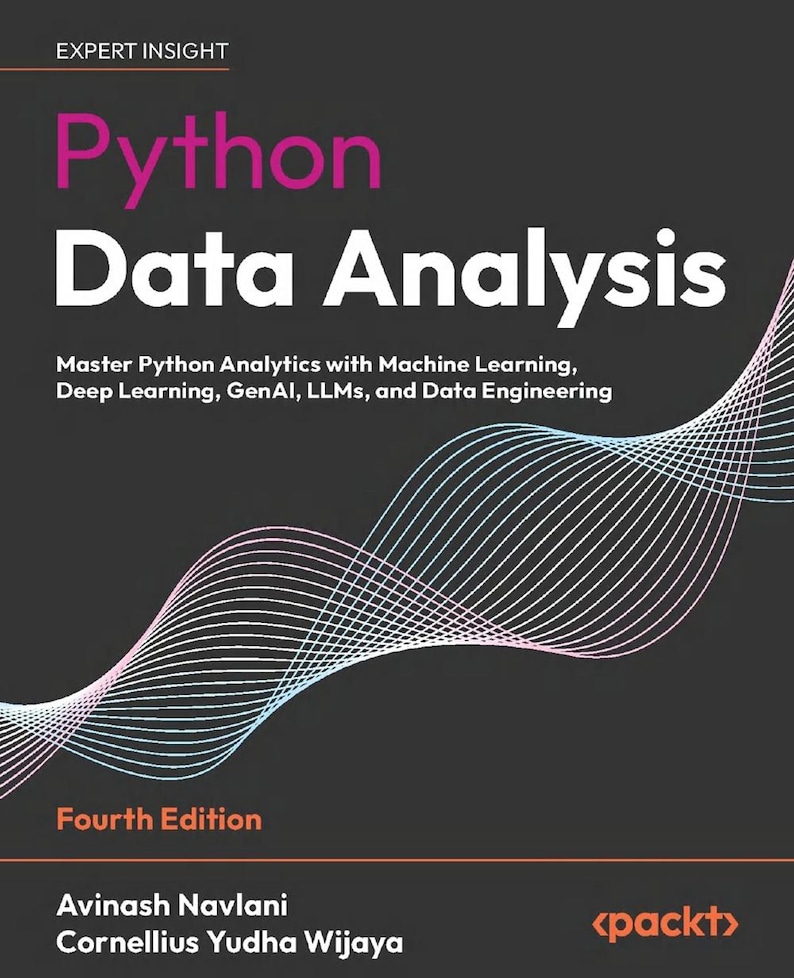 May include: A book cover titled Python Data Analysis, Fourth Edition, by Avinash Navlani and Cornellius Yudha Wijaya. The dark gray cover features a pink and light blue wave pattern, with the subtitle Master Python Analytics with Machine Learning.