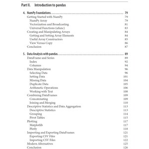 K&ouml;nnte beinhalten: Eine Seite aus einem Inhaltsverzeichnis eines Buches mit dem Titel Part II. Introduction to pandas. Sie listet Kapitel 4, NumPy Foundations, und Kapitel 5, Data Analysis with pandas, mit den jeweiligen Unterthemen und Seitenzahlen von 79 bis 126.