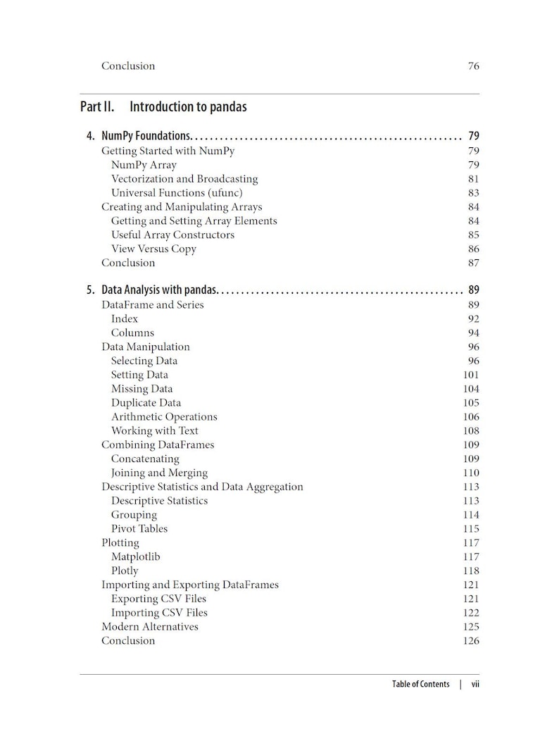 K&ouml;nnte beinhalten: Eine Seite aus einem Inhaltsverzeichnis eines Buches mit dem Titel Part II. Introduction to pandas. Sie listet Kapitel 4, NumPy Foundations, und Kapitel 5, Data Analysis with pandas, mit den jeweiligen Unterthemen und Seitenzahlen von 79 bis 126.