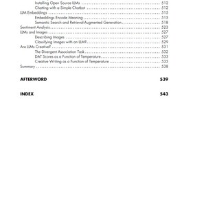 May include: A black and white table of contents page featuring text headings such as Running LLMs Locally, LLM Embeddings, Sentiment Analysis, LLMs and Images, Are LLMs Creative, Afterword, and Index, with corresponding page numbers listed on the right.