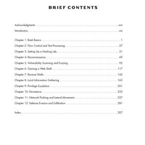 May include: A white page titled BRIEF CONTENTS listing chapters from 1 to 12, including Bash Basics, Flow Control, Hacking Lab, Reconnaissance, Vulnerability Scanning, Web Shell, Reverse Shells, Information Gathering, Privilege Escalation, and Persistence.