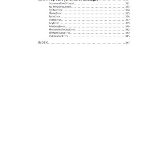 以下が含まれることがあります： Chapter 17: Top Ten Python Error Messagesというタイトルの目次ページ。Command Not Found、No Module Named、SyntaxError、NameError、TypeError、IndexError、KeyError、AttributeError、ModuleNotFoundError、FileNotFoundError、IndentationErrorなどのトピックがページ番号と共に記載されており、下部には索引の項目がある。