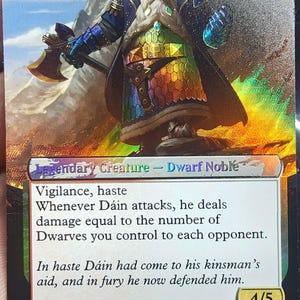 May include: A rectangular trading card titled Dáin of the Ancient Halls featuring a bearded figure in iridescent armour holding an axe. The card text includes Legendary Creature - Dwarf Noble, Vigilance, haste, and game mechanics. The card has a 4/5 rating.