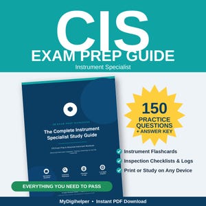May include: A CIS Exam Prep Guide for Instrument Specialists featuring a dark blue study workbook, a yellow starburst graphic highlighting 150 practice questions with an answer key, instrument flashcards, inspection checklists, and logs.