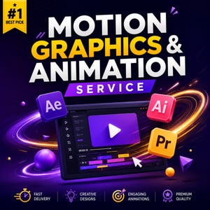 May include: A digital graphic featuring the text MOTION GRAPHICS & ANIMATION SERVICE with a #1 BEST PICK badge. A tablet displays a video editing interface with floating 3D icons for Ae, Ai, and Pr software, surrounded by glowing light rings.