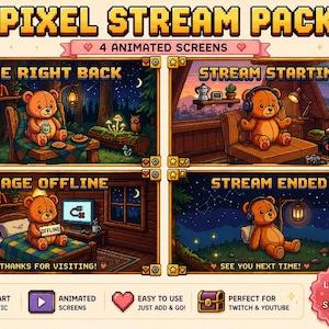 Może przedstawiać: Pakiet streamingu w stylu pixel art zawierający cztery animowane ekrany z motywem pluszowego misia. Ekrany obejmują Be Right Back, Stream Starting, Page Offline i Stream Ended, z których każdy przedstawia brązowego misia w różnych przytulnych sceneriach.