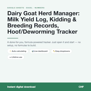 Op de afbeelding: Een digitale beheerder voor een melkgeitenkudde voor Google Sheets, Excel en Numbers. Het bevat een melkopbrengstlogboek, lammer- en fokgegevens, en een hoef- en ontwormingstracker. Functies omvatten automatische berekeningen, een live dashboard, eenvoudige dropdown-menu's en levenslang gebruik.