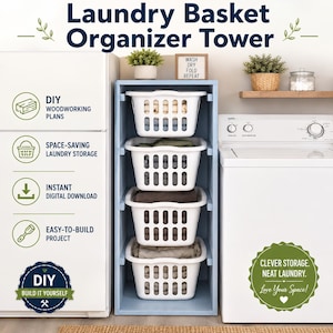 Może przedstawiać: Niebieska drewniana wieża organizacyjna na kosze na pranie z czterema ustawionymi w stos białymi plastikowymi koszami. Obraz zawiera tekst: Laundry Basket Organizer Tower, DIY Woodworking Plans, Space-Saving Laundry Storage, Instant Digital Download, Easy-To-Build Project, Wash Dry Fold Repeat oraz Clever Storage. Neat Laundry. Love Your Space.