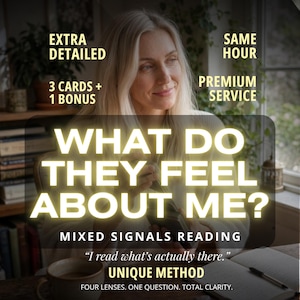 Può includere: Una grafica digitale con il testo WHAT DO THEY FEEL ABOUT ME? MIXED SIGNALS READING. Il testo aggiuntivo include EXTRA DETAILED, 3 CARDS + 1 BONUS, SAME HOUR, PREMIUM SERVICE, I read what's actually there, UNIQUE METHOD, FOUR LENSES. ONE QUESTION. TOTAL CLARITY.