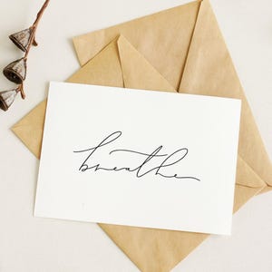Breathe Printable Card | Minimalist White Quote Card | Digital Greeting Card | Instant Download | Encouragement Card