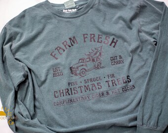 Farm Fresh Christmas Trees Comfort Colors Christmas TShirt, Christmas Shirt, Christmas Tree Farm Shirt, Truck Christmas Tree Farm Shirt