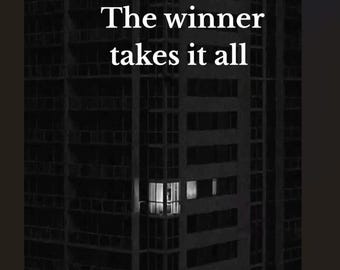 The Winner Takes It All Print | Motivational Quote Poster | Dark Aesthetic Wall Art | Digital Download