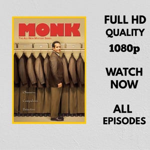 Peut inclure: Une affiche pour la série télévisée Monk avec le titre en lettres rouges, le sous-titre The All-New Mystery Series, et un homme en costume marron devant une rangée de costumes et boîtes identiques. Le texte indique Obsessive, Compulsive, Detective.