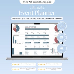 Peut inclure: Un tableur numérique de planification d'événements affiché sur un écran d'ordinateur portable, comprenant un tableau de bord principal avec des graphiques, des listes d'invités, des plans de table, le suivi des fournisseurs et des outils budgétaires. L'interface affiche le texte Ultimate Event Planner, Works With Google Sheets & Excel, ainsi que des icônes circulaires pour le téléchargement instantané.