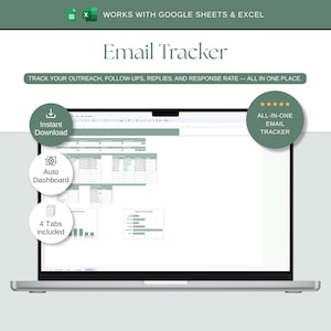 May include: A digital email tracker spreadsheet displayed on a laptop screen, compatible with Google Sheets and Excel. The interface features data tables, charts, and graphs for tracking outreach, follow-ups, and replies in a green and white theme.