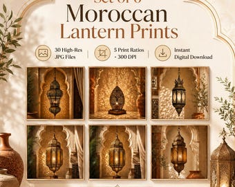 Moroccan Lantern Wall Art Set of 6, Printable Moroccan Decor, Digital Download, 30 JPG Files, 5 Print Ratios, 300 DPI