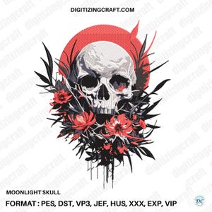 May include: An embroidery design featuring a white skull centered against a red circular background, surrounded by black foliage and red flowers. The text DIGITIZINGCRAFT.COM appears at the top, with MOONLIGHT SKULL and file formats below.
