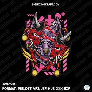 May include: An embroidery design featuring a central purple wolf head partially covered by two red oni masks with white horns. The design includes yellow accents, gold circular elements, and pink geometric shapes on a black background with text.