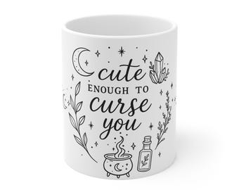 Niedlich genug, um dich zu verfluchen – Tasse | Keramiktasse mit Hexenmond, Kristallen und Zaubertränken