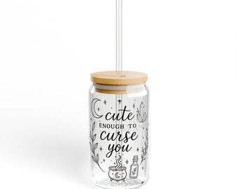 Niedlich genug, um dich zu verfluchen – Trinkglas | 473 ml (16 oz) Hexenmond-Design mit botanischem Motiv