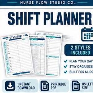 May include: A digital shift planner by Nurse Flow Studio Co. featuring two printable styles in US letter size. The document includes sections for daily planning, organization, and nursing tasks, with a calendar icon and text labels for instant download.