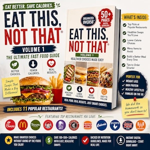 Peut inclure: Un guide numérique intitulé Eat This, Not That Volume 1, présentant un burger et des frites, avec du texte soulignant les échanges alimentaires, la réduction calorique et les choix de restaurants. La couverture affiche des images.