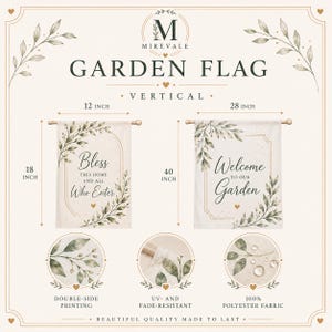 May include: Two vertical garden flags with botanical leaf designs. One flag reads Bless This Home And All Who Enter, measuring 12 by 18 inches. The other reads Welcome To Our Garden, measuring 28 by 40 inches. Features include double-side printing, UV-resistance, and 100% polyester fabric.